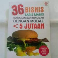 36 Bisnis laris manis makanan dan minuman dengan modal 5 jutaan