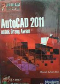 Image of 7 jam belajar interaktif Autocad 2011 Untuk  Orang  Awam
