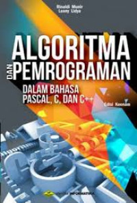 Image of Algoritma dan Pemrograman dalam bahasa pascal, C, dan C++