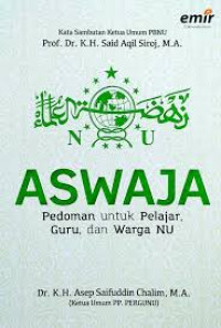 Aswaja pedoman untuk pelajar, Guru, dan Warga NU
