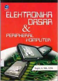 Elektronika Dasar;Peripheral Komputer