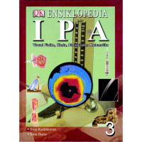Ensiklopedia IPA : visual fisika, kimia, biologi dan matematika (3)