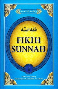 Fikih Sunnah 1 Tahlik dan Tahkrij