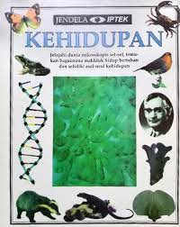 Jendela Iptek:KEHIDUPAN