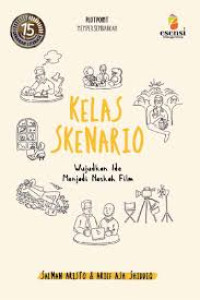 Kelas Skenario Wujudkan Ide Menjadi Naskah Film