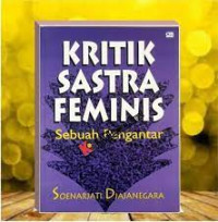 Image of Kritik sastra feminis:sebuah pengantar