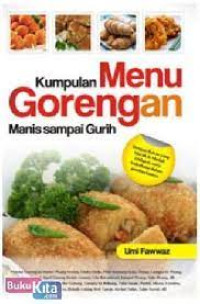 Image of Kumpulan Menu Gorengan Manis sampai gurih