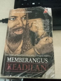 Memberanggus Keadilan