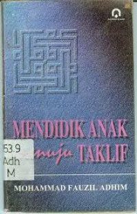 Image of Mendidik Anak Menuju Taklif