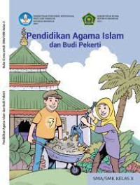 Pendidikan Agama Islam dan budipekerti kelas x