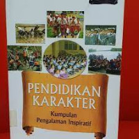 Image of Pendidikan Karakter Kumpulan Pengalaman Inspiratif