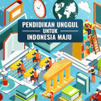PENDIDIKAN UNGGUL UNTUK INDONESIA MAJU