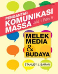Pengantar Komunikasi Massa Jilid 1 Edisi 5