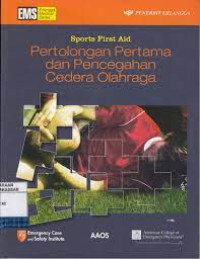 Pertolongan Pertama dan Pencegahan Cedera Olahraga