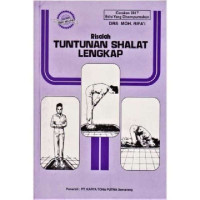 Risalah Tuntunan Shalat Lengkap