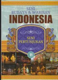 SENI BUDAYA & WARISAN INDONESIA 11: