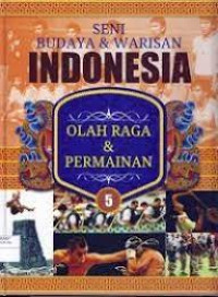 SENI BUDAYA & WARISAN INDONESIA 5: 