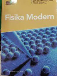 Seri Olimpiade Sains Fisika SMA/MA :Fisika Modern