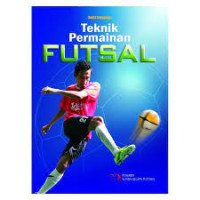 Tehnik Permainan Futsal