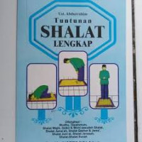 TUNTUNAN SHALAT LENGKAP
